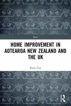 Image of Home Improvement in Aotearoa New Zealand and the UK