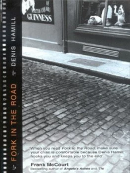 Image of Fork in the Road by Denis Hamill Paperback