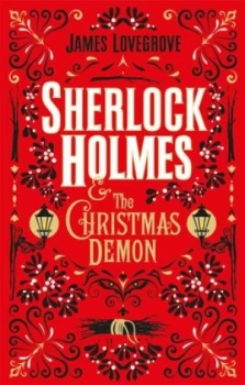 Image of Sherlock Holmes & the Christmas demon by James Lovegrove
