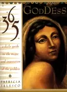 Image of 365 goddess a daily guide to the magic and inspiration of the goddess