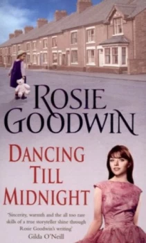 Image of Dancing Till Midnight by Rosie Goodwin Paperback