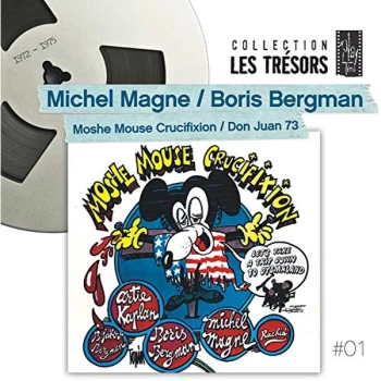 Image of Michel Magne / Boris Bergman - Moshe Mouse Crucifixion / Don Juan 73 CD