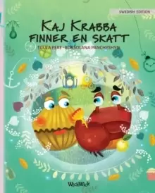 Image of Kaj Krabba finner en skatt : Swedish Edition of Colin the Crab Finds a Treasure