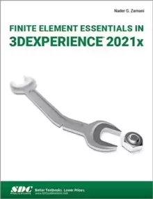 Image of Finite Element Essentials in 3DEXPERIENCE 2021x