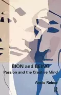 Image of bion and being passion and the creative mind