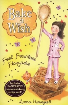 Image of Feel Fearless Flapjacks by Lorna Honeywell Paperback