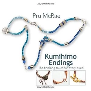 Image of Kumihimo Endings The finishing touch for every braid Paperback / softback 2018