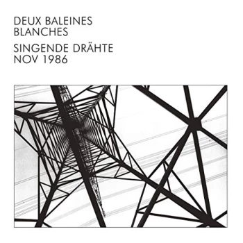 Image of Deux Baleines Blanches - Singende Drähte Vinyl