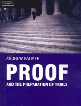Image of Proof and the Preparation of Trials Paperback