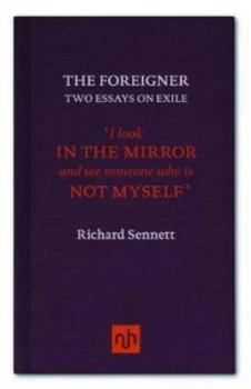 Image of The Foreigner by Richard Sennett Book