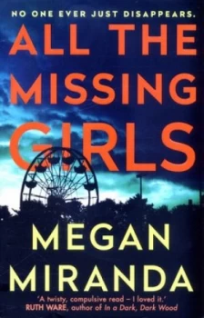 Image of All the Missing Girls by Megan Miranda Book