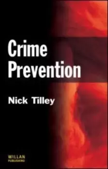 Image of Crime prevention by Nick Tilley