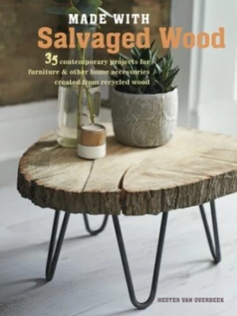 Image of Made with salvaged wood by Hester Van Overbeek