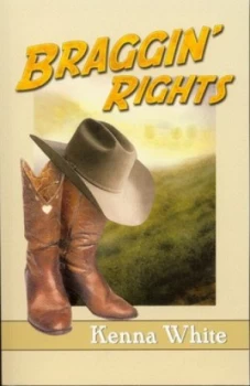 Image of Braggin Rights by Kenna White Paperback