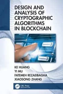 Image of Design and Analysis of Cryptographic Algorithms in Blockchain