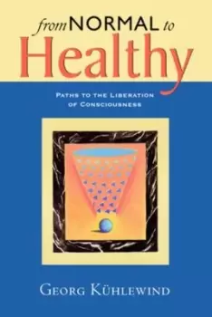Image of From Normal to Healthy by Georg Khlewind