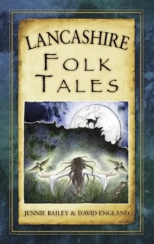 Image of Lancashire Folk Tales by David England Paperback