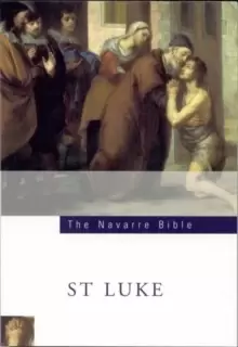 Image of Navarre Bible : St Luke