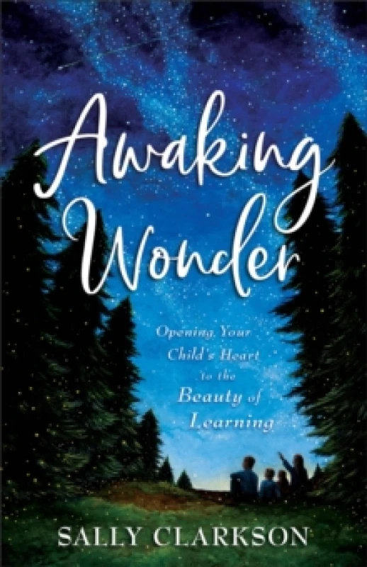 Image of Awaking Wonder. Paperback. By Sally Clarkson Books