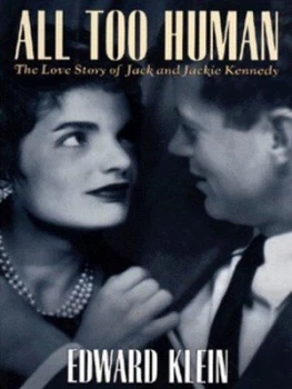 Image of All Too Human by Edward Klein Hardback