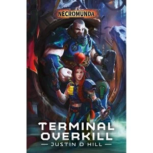 Image of Terminal Overkill (Necromunda) Paperback - 5 Sep 2019