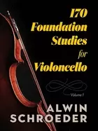 Image of 170 foundation studies for violoncello volume 1
