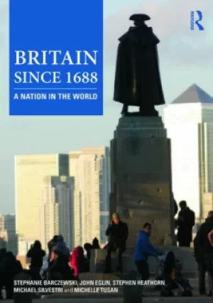 Image of Britain since 1688A Nation in the World