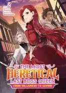 Image of most heretical last boss queen from villainess to savior light novel vol 2