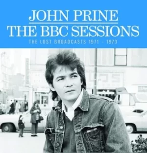 Image of The BBC Sessions The Lost Broadcasts 1971-1973 by John Prine CD Album