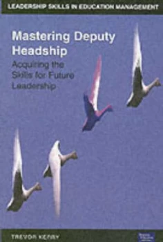 Image of Mastering Deputy Headship by Prof Trevor Kerry Book