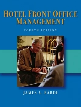 Image of Hotel Front Office Management by James A. Bardi Hardback