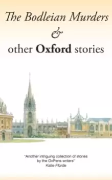 Image of The Bodleian Murders & Other Oxford Stories