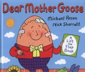 Image of Dear Mother Goose by Michael Rosen Hardback