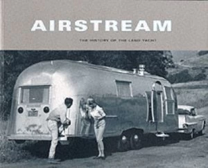 Image of Airstream by Bryan Burkhart and David Hunt Book