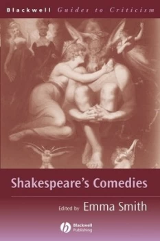 Image of Shakespeares Comedies by Emma Smith Book