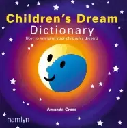 Image of childrens dream dictionary how to interpret your childrens dreams