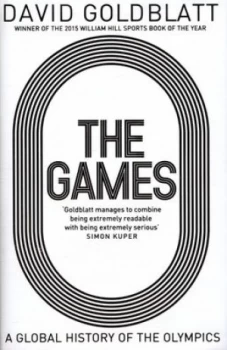 Image of The Games by David Goldblatt Hardback