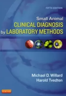 Image of Small Animal Clinical Diagnosis by Laboratory Methods