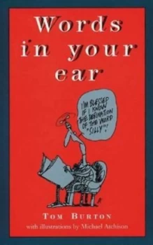 Image of Words in Your Ear by T. L Burton Book