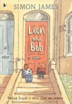 Image of Leon and Bob by Simon James Paperback
