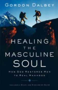 Image of Healing the Masculine Soul by Gordon Dalbey Book