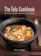 Image of tofu cookbook high protein low fat low cholesterol 80 recipes