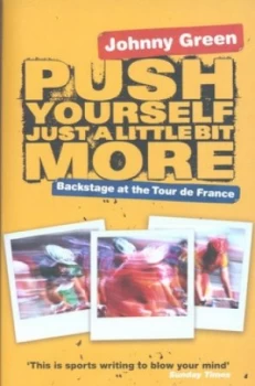 Image of Push Yourself Just a Little Bit More by Johnny Green Book