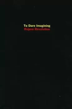 Image of To Dare Imagining - Dilar Dirik - Paperback - Used
