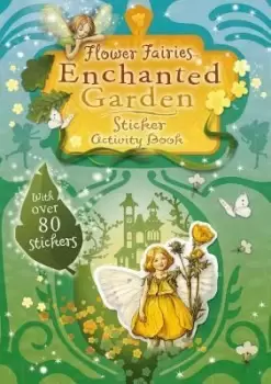 Image of Flower Fairies Enchanted Garden Sticker Activity by Cicely Mary Barker