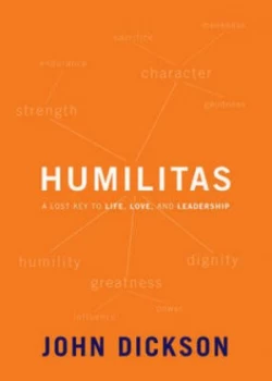 Image of Humilitas by John P Dickson Hardback