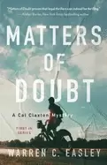 Image of matters of doubt a cal claxton mystery cal claxton mysteries