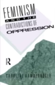 Image of Feminism and the Contradictions of Oppression