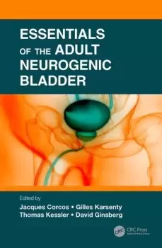Image of Essentials of the Adult Neurogenic Bladder