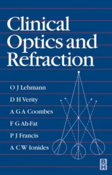 Image of Clinical Optics and Refraction by O. J Lehmann Paperback